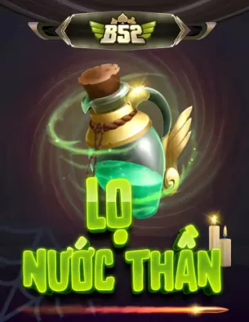 B52 LÔ NƯỚC THẦN